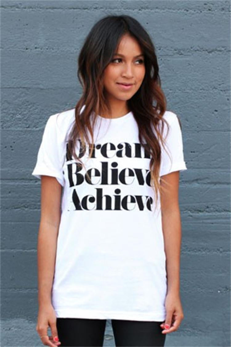 Dream Believe Achieve Letter Print Woman Top T-shirt - Oh Yours Fashion - 4