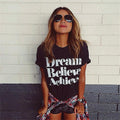 Dream Believe Achieve Letter Print Woman Top T-shirt - Oh Yours Fashion - 1